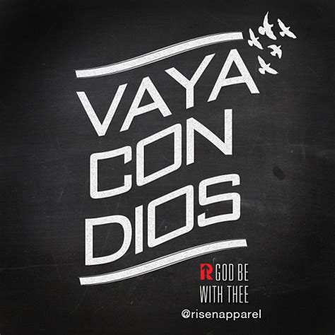 what does vaya con dios mean in english|spanish for go with god.